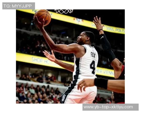 福克斯表现出色14投7中三分命中率高达50但末节发力未能逆转比赛